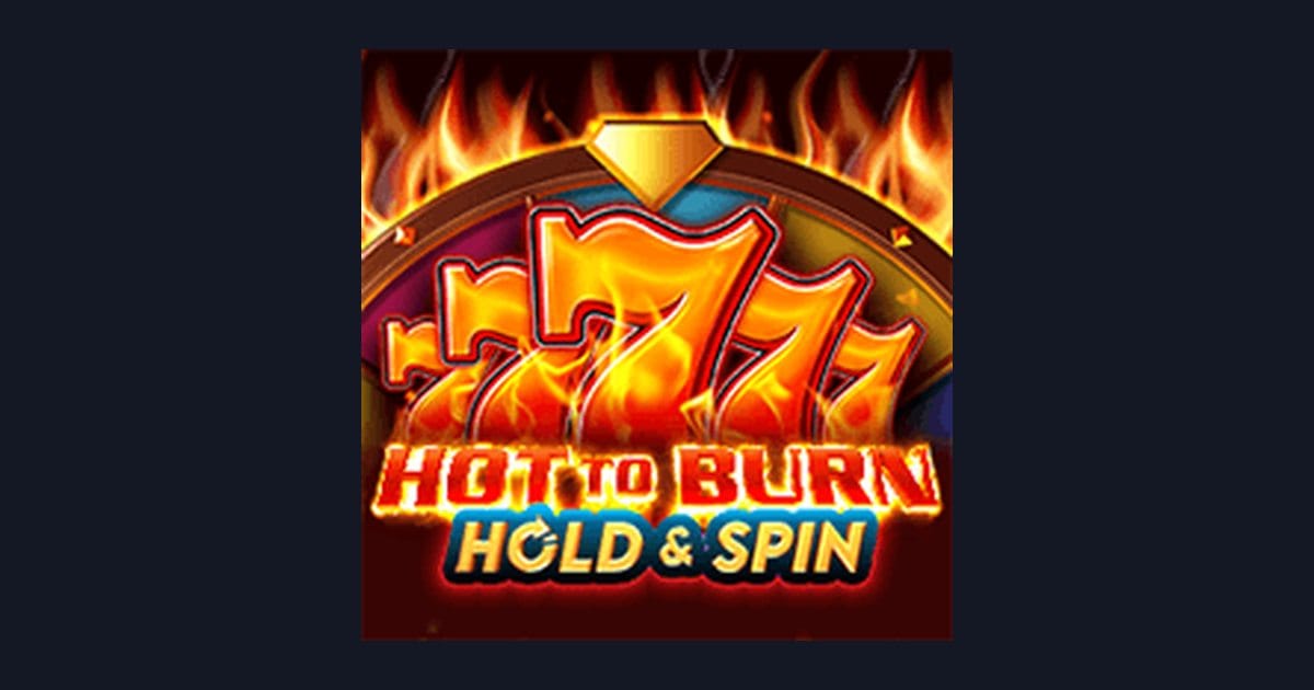 Jelajahi Hot To Burn Hold and Spin dengan Daftar & Login Gampang