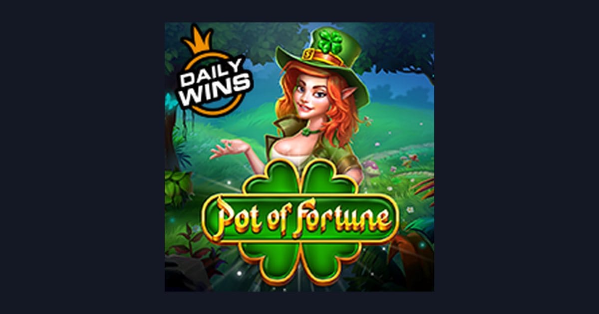 Nikmati Sensasi Slot Pot of Fortune dengan Deposit Pulsa Tanpa Potongan