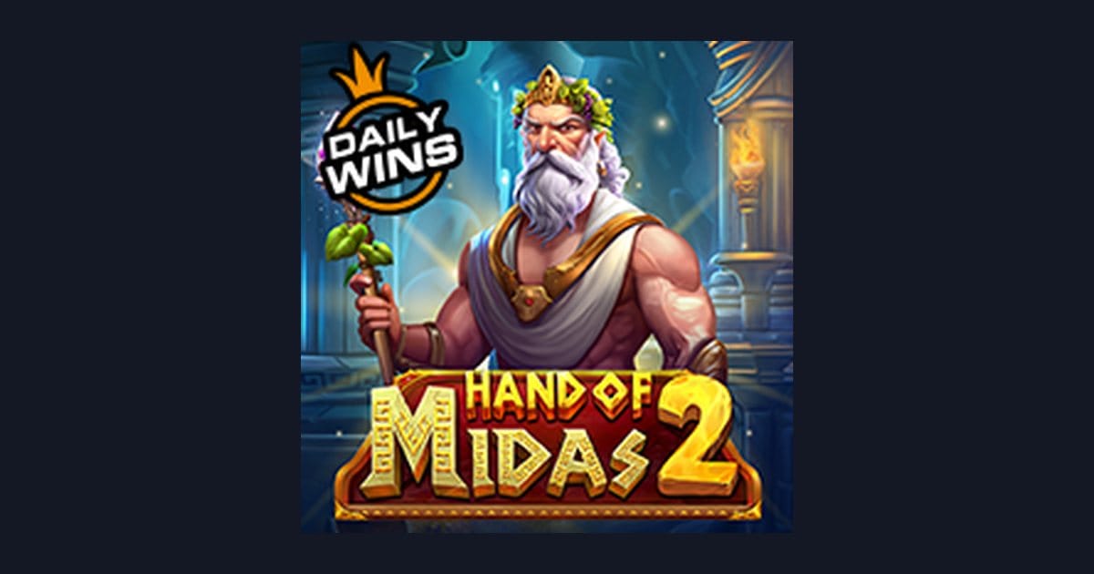 Rasakan Sensasi Hand of Midas 2 dengan Daftar & Login Gampang